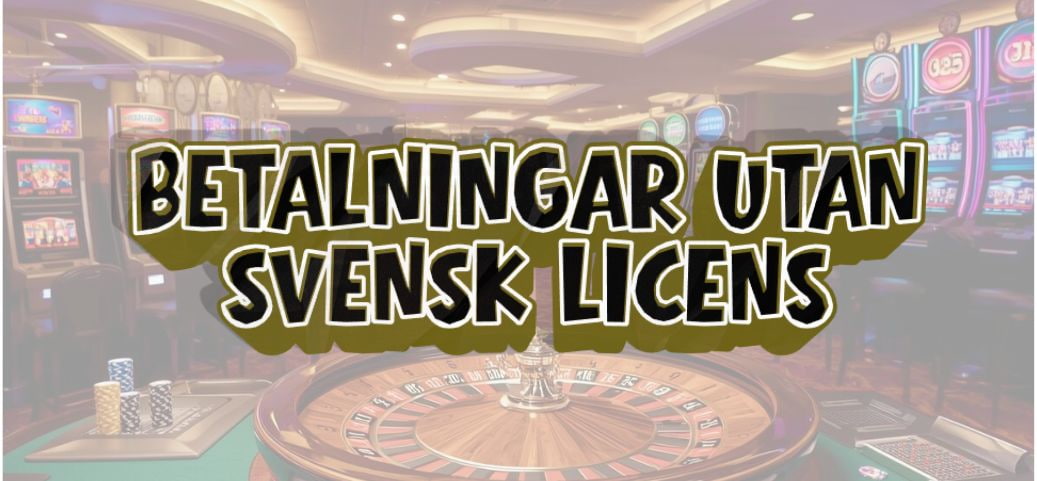 Casino utan svensk licens MGA En djupdykning i spelvärlden 1146283784