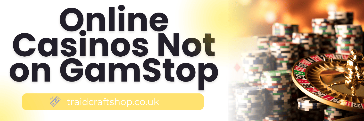 Exploring Online Casinos Not Covered by GamStop Exploring Online Casinos Not Covered by GamStop