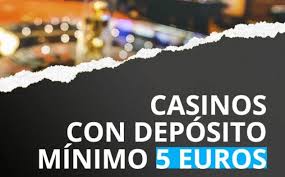 Scopri i Casinò con Deposito Minimo di 5 Euro 812460956