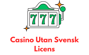 Casino Utan Svensk Licens - En Guide till Alternativa Spelplattformar 405017988