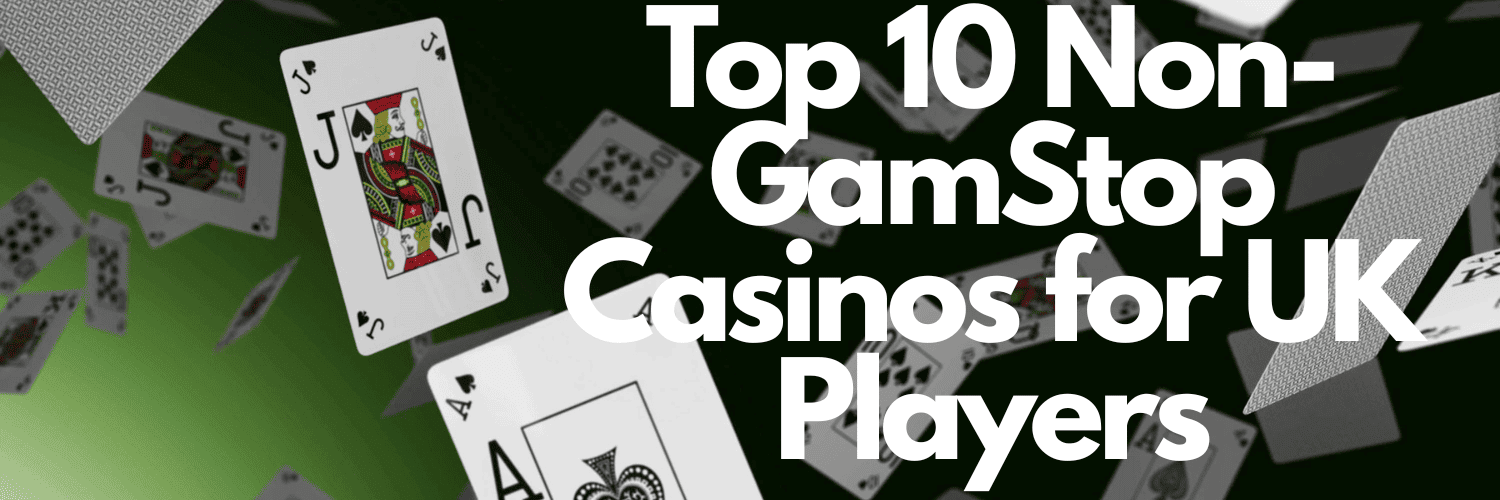 Exploring the World of Casinos Not on Gamstop -1286944948