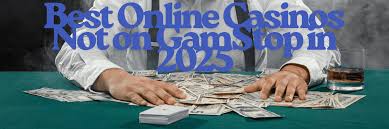 Reputable Casinos Not Using GamStop A Guide for Players
