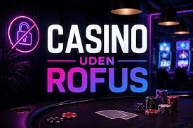 Spil Casino Uden Om ROFUS En Guide til Alternativer